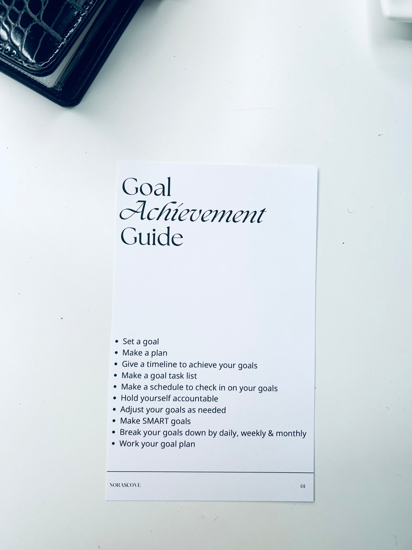 GOAL ACHIEVEMENT GUIDE